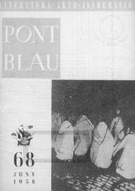 Pont blau : literatura, arts, informació. Any VII, núm. 68, juny del 1958 | Biblioteca Virtual Miguel de Cervantes