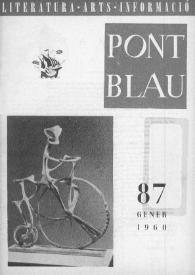 Pont blau : literatura, arts, informació. Any IX, núm. 87, gener del 1960 | Biblioteca Virtual Miguel de Cervantes