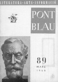 Pont blau : literatura, arts, informació. Any IX, núm. 89, març del 1960 | Biblioteca Virtual Miguel de Cervantes