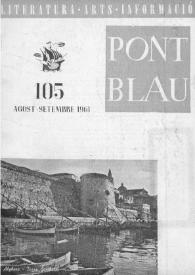 Pont blau : literatura, arts, informació. Any X, núm. 105, agost-setembre del 1961 | Biblioteca Virtual Miguel de Cervantes