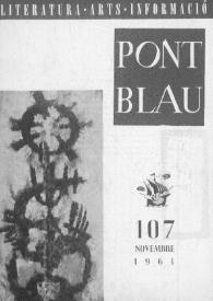 Pont blau : literatura, arts, informació. Any X, núm. 107, novembre del 1961 | Biblioteca Virtual Miguel de Cervantes