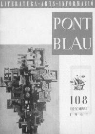 Pont blau : literatura, arts, informació. Any X, núm. 108, desembre del 1961 | Biblioteca Virtual Miguel de Cervantes