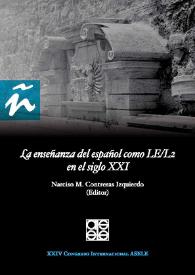 La enseñanza del español como LE/L2 en el siglo XXI : XXIV Congreso Internacional ASELE / Narciso M. Contreras Izquierdo (editor) | Biblioteca Virtual Miguel de Cervantes