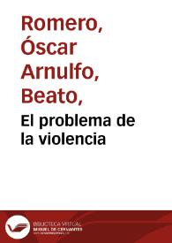 El problema de la violencia | Biblioteca Virtual Miguel de Cervantes