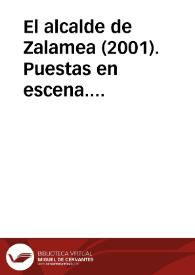 El alcalde de Zalamea (2001). [Fichas del espectáculo] | Biblioteca Virtual Miguel de Cervantes