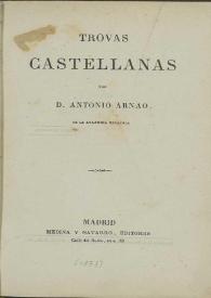 Trovas castellanas / por Antonio Arnao | Biblioteca Virtual Miguel de Cervantes