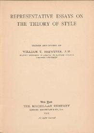 Representative essays on the theory of style / chosen and edited by William T. Brewster | Biblioteca Virtual Miguel de Cervantes