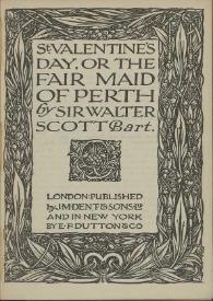 St. Valentine's day, or The fair maid of Perth / By Sir Walter Scott | Biblioteca Virtual Miguel de Cervantes