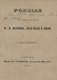 Poesías del malogrado joven Manuel José Díaz y Cruz | Biblioteca Virtual Miguel de Cervantes