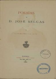 Poesías. Tomo I. La primavera y el estío / de José Selgás | Biblioteca Virtual Miguel de Cervantes