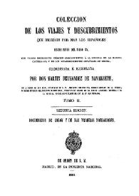 Coleccion de los viajes y descubrimientos que hicieron por mar los españoles desde fines del siglo XV : con varios documentos inéditos concernientes á la historia de la Marina Castellana y de los Establecimientos Españoles de Indias. Tomo 2. Documentos de Colón y de las primeras poblaciones  / coordinada e ilustrada por Martín Fernández de Navarrete.. | Biblioteca Virtual Miguel de Cervantes