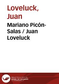 Mariano Picón-Salas / Juan Loveluck | Biblioteca Virtual Miguel de Cervantes