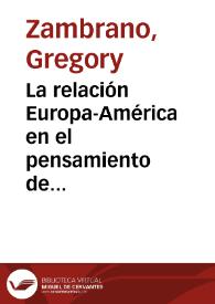 La relación Europa-América en el pensamiento de Mariano Picón Salas (balance y perspectivas) / Gregory Zambrano | Biblioteca Virtual Miguel de Cervantes