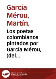 Los poetas colombianos pintados por García Mérou, (del libro titulado impresiones)  : D. Rafael Pombo | Biblioteca Virtual Miguel de Cervantes