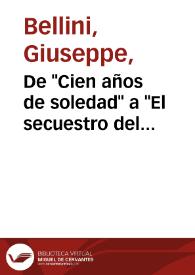 De "Cien años de soledad" a "El secuestro del General": la perversión del mando / Giuseppe Bellini | Biblioteca Virtual Miguel de Cervantes