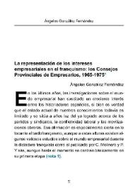 La representación de los intereses empresariales en el franquismo: los Consejos Provinciales de Empresarios, 1965-1975 / Ángeles González Fernández | Biblioteca Virtual Miguel de Cervantes