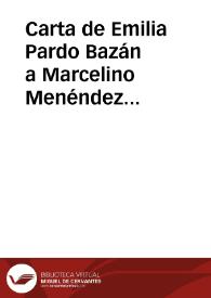 Carta de Emilia Pardo Bazán a Marcelino Menéndez Pelayo. La Coruña, 3 de septiembre de 1879 | Biblioteca Virtual Miguel de Cervantes