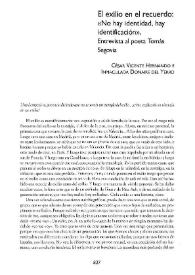 El exilio en el recuerdo: "No hay identidad, hay identificación".
Entrevista al poeta Tomás Segovia  / César de Vicente Hernando e Inmaculada Donaire del Yerro | Biblioteca Virtual Miguel de Cervantes