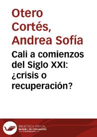 Cali a comienzos del Siglo XXI: ¿crisis o recuperación? | Biblioteca Virtual Miguel de Cervantes