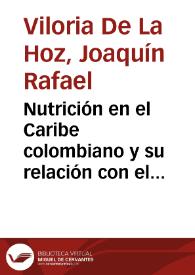 Nutrición en el Caribe colombiano y su relación con el capital humano | Biblioteca Virtual Miguel de Cervantes