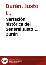 Narración histórica del General Justo L. Durán | Biblioteca Virtual Miguel de Cervantes