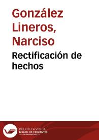 Rectificación de hechos | Biblioteca Virtual Miguel de Cervantes