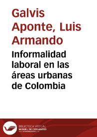 Informalidad laboral en las áreas urbanas de Colombia | Biblioteca Virtual Miguel de Cervantes