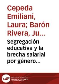 Segregación educativa y la brecha salarial por género entre los recién graduados universitarios en Colombia | Biblioteca Virtual Miguel de Cervantes