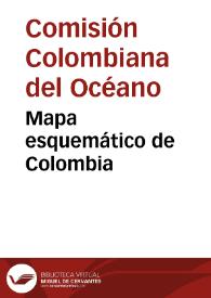 Mapa esquemático de Colombia | Biblioteca Virtual Miguel de Cervantes