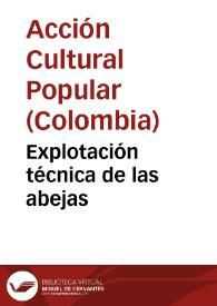 Explotación técnica de las abejas | Biblioteca Virtual Miguel de Cervantes