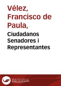 Ciudadanos Senadores i Representantes | Biblioteca Virtual Miguel de Cervantes