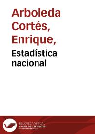 Estadística nacional | Biblioteca Virtual Miguel de Cervantes