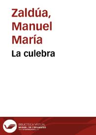 La culebra | Biblioteca Virtual Miguel de Cervantes