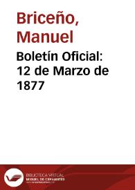 Boletín Oficial: 12 de Marzo de 1877 | Biblioteca Virtual Miguel de Cervantes