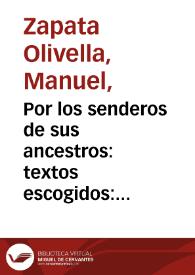 Por los senderos de sus ancestros: textos escogidos: 1940-2000 | Biblioteca Virtual Miguel de Cervantes