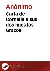 Carta de Cornelia a sus dos hijos los Gracos | Biblioteca Virtual Miguel de Cervantes