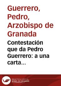 Contestación que da Pedro Guerrero: a una carta impresa en Quito i firmada por Elías López | Biblioteca Virtual Miguel de Cervantes