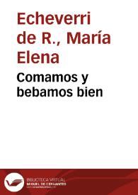 Comamos y bebamos bien | Biblioteca Virtual Miguel de Cervantes