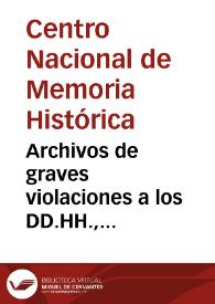 Archivos de graves violaciones a los DD.HH., infracciones al DIH, memoria histórica y conflicto armado: Elementos para una política pública | Biblioteca Virtual Miguel de Cervantes