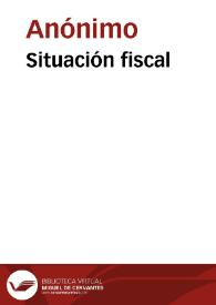 Situación fiscal | Biblioteca Virtual Miguel de Cervantes