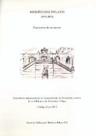 Menéndez Pelayo (1912-2012). Centenario de su muerte | Biblioteca Virtual Miguel de Cervantes