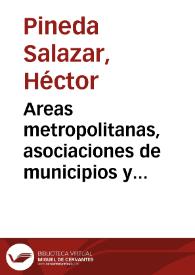 Areas metropolitanas, asociaciones de municipios y distritos metropolitanos | Biblioteca Virtual Miguel de Cervantes