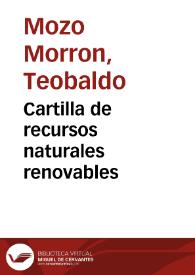 Cartilla de recursos naturales renovables | Biblioteca Virtual Miguel de Cervantes