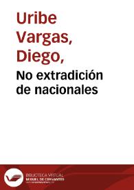 No extradición de nacionales | Biblioteca Virtual Miguel de Cervantes