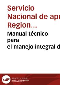 Manual técnico para el manejo integral de cuencas hidrográficas | Biblioteca Virtual Miguel de Cervantes