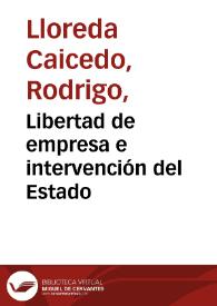 Libertad de empresa e intervención del Estado | Biblioteca Virtual Miguel de Cervantes