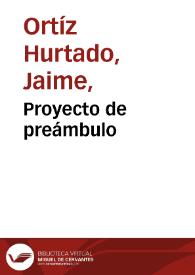 Proyecto de preámbulo | Biblioteca Virtual Miguel de Cervantes