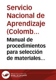 Manual de procedimientos para selección de materiales y mano de obra en construcciones de vivienda de interés social - Tomo 3 | Biblioteca Virtual Miguel de Cervantes