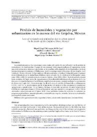 Pérdida de humedales y vegetación por urbanización en la cuenca del río Grijalva, México / Miguel Ángel Palomeque de la Cruz, Adalberto Galindo Alcántara, Alberto J. Sánchez, Miguel Jorge Escalona Maurice | Biblioteca Virtual Miguel de Cervantes