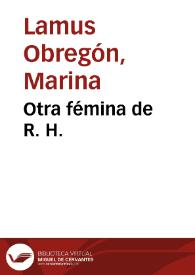 Otra fémina de R. H. | Biblioteca Virtual Miguel de Cervantes